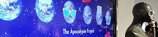 Future Gallery exhibit: The Apocalypse Project